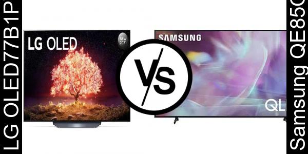 השווה בין LG OLED77B1PVA לבין Samsung QE85Q60A
