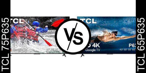 השווה בין TCL 75P635 לבין TCL 65P635